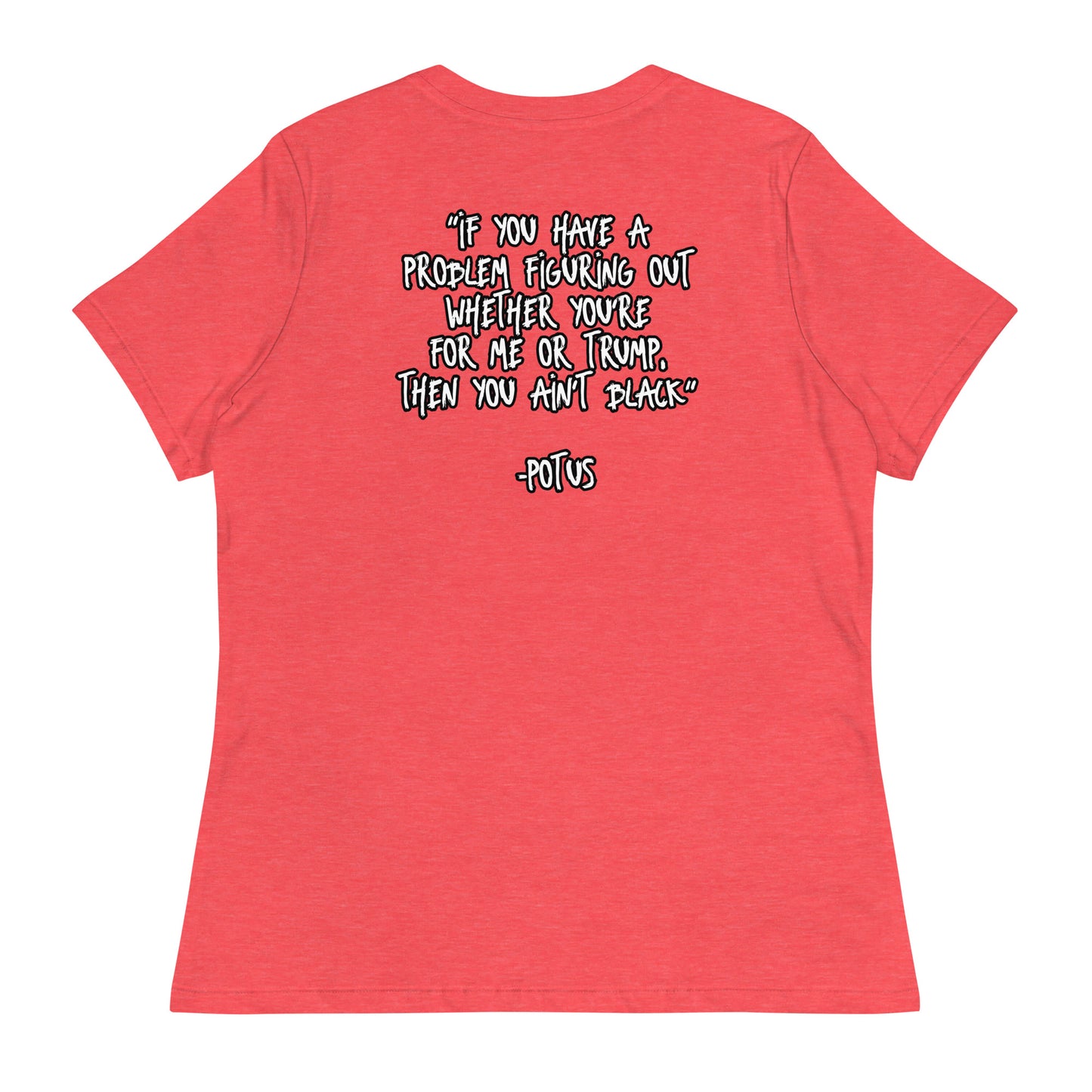 You Ain't Black Women's T-Shirt