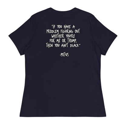 You Ain't Black Women's T-Shirt