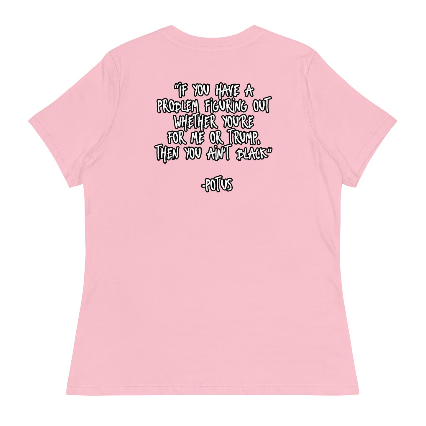 You Ain't Black Women's T-Shirt